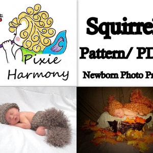 PATTERN - SQUIRREL Newborn Photo Prop - PDF Only - Hat Cape and Diaper Cover