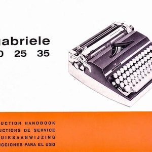 Adler Gabriele 10/25/35 Typewriter User Guide – Multilingual (English, French, German, Spanish) | User Manual | Instruction Manual