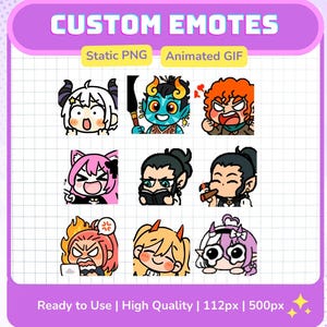 May include: A digital art graphic showcasing nine custom emotes with diverse expressions. The cartoon-style emotes are set against a grid background. Text includes "CUSTOM EMOTES", "Static PNG", "Animated GIF", "Ready to Use | High Quality | 112px | 500px", and the Etsy shop URL.