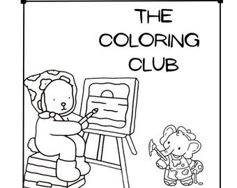 May include: Black and white illustration featuring the text "THE COLORING CLUB." A bear-like character paints on a canvas, while an elephant-like character holds a paintbrush and palette. The image has a whimsical, cartoon style.