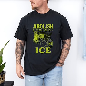 Abolish ICE Shirt, Political Protest Tee, Families Belong Together Shirt, Liberty Graphic Tee, Social Justice Shirt, Activist Gift
