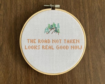 The road not taken looks pretty good now- Taylor Swift cross stitch from ‘tis the season