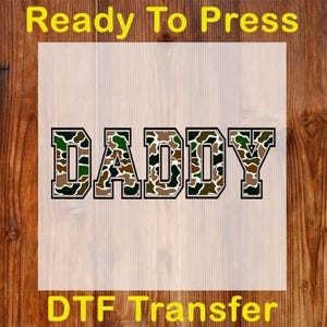 Retro Camo Daddy DTF Transfer, Daddy Duck Hunting Ready To Press, Old School Camo DTF Print, Trendy Camouflage Shirt DTF Transfer, Iron On