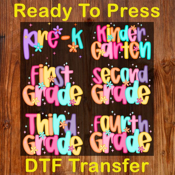 Preppy Back to School Ready To Press DTF, Floral Teacher DTF Transfer, First Day of School DTF, Girly School Print, Pre-k 1st/2nd/3rd Grade