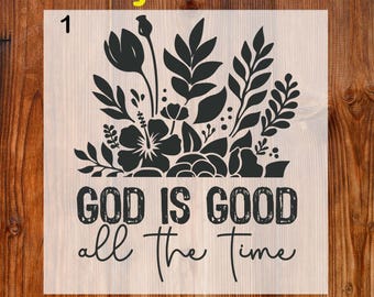 Boho Floral Christian Ready To Press DTF, God is good all the time Dtf Transfer, Easter Bible Verse DTF Print, Christian Jesus Shirt Iron On