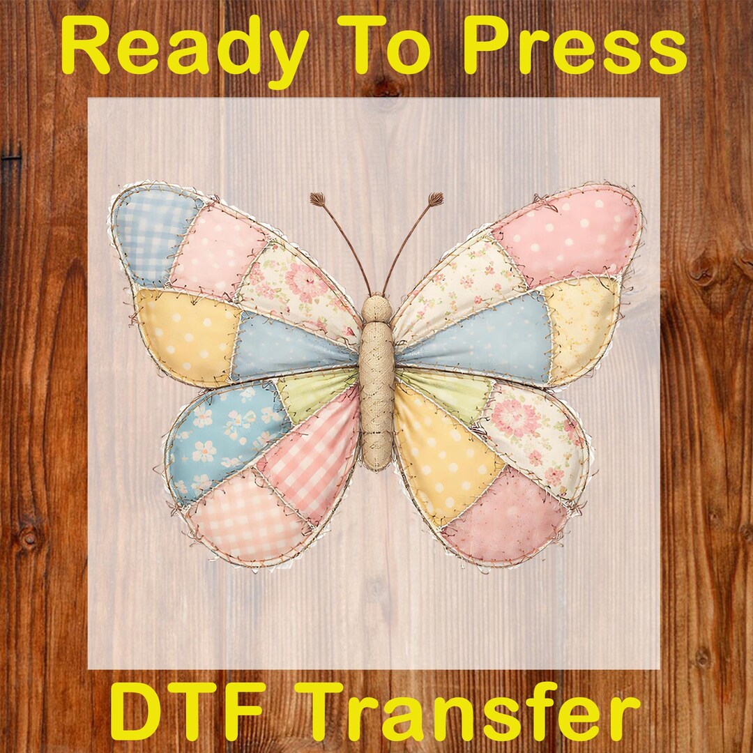 Easter Faux Patchwork Ready to Press DTF, Patchwork Butterfly DTF ...
