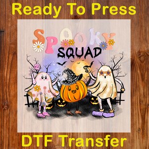 Spooky Squad Ready To Press DTF, Halloween Cute Ghost DTF Transfer, Pumpkin Witchy DTF Print, Boo Halloween Dtf, Girly Funny Halloween Print