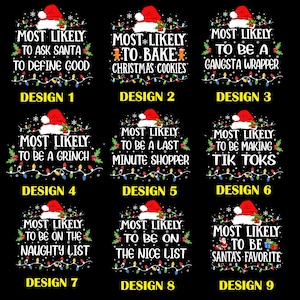 Most Likely to Christmas Ready To Press DTF, Family Christmas DTF Transfer, Funny Most Likely To DTF, Christmas Family Matching Shirt Print