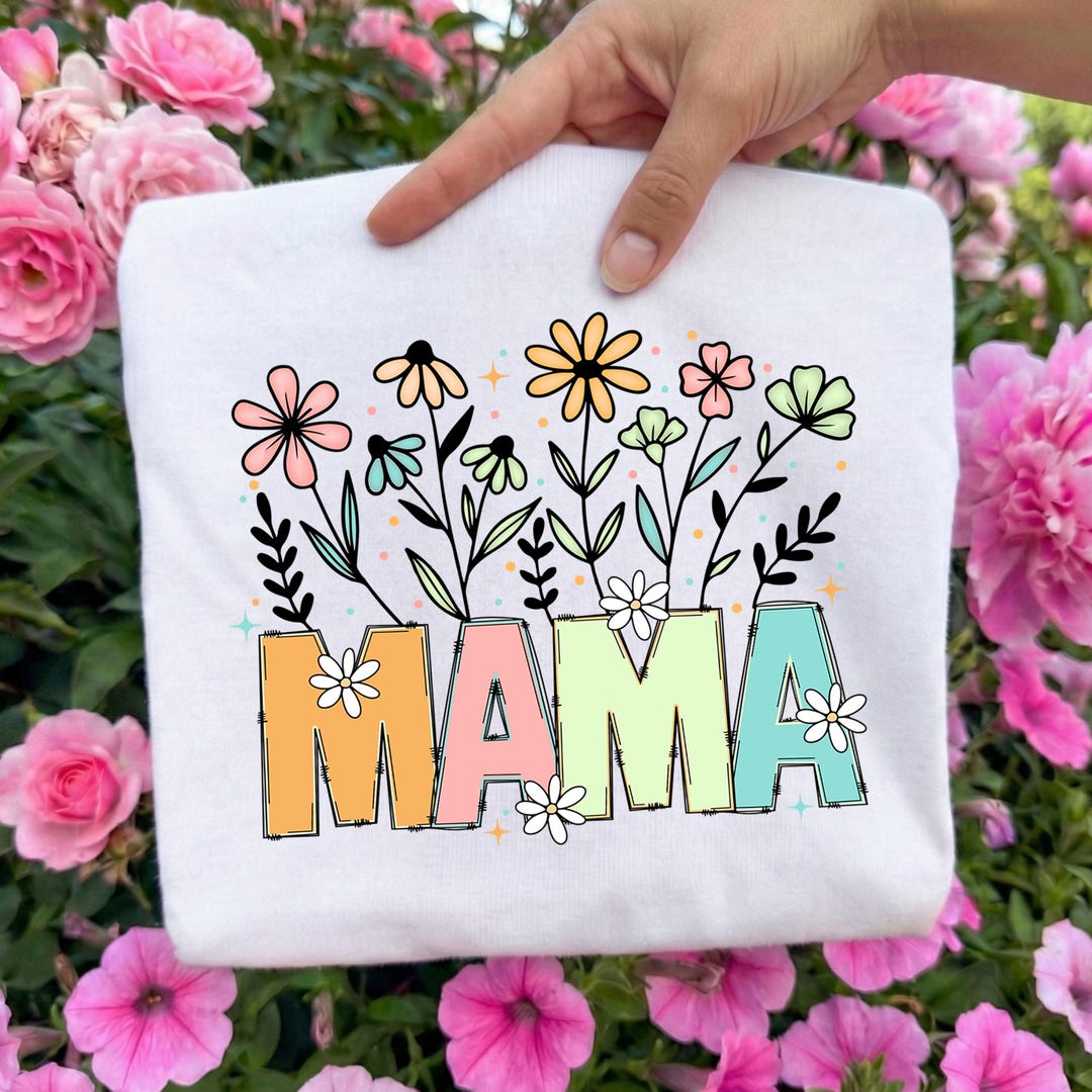 Wildflowers Mama Ready to Press DTF, Boho Floral Mama DTF Transfer ...