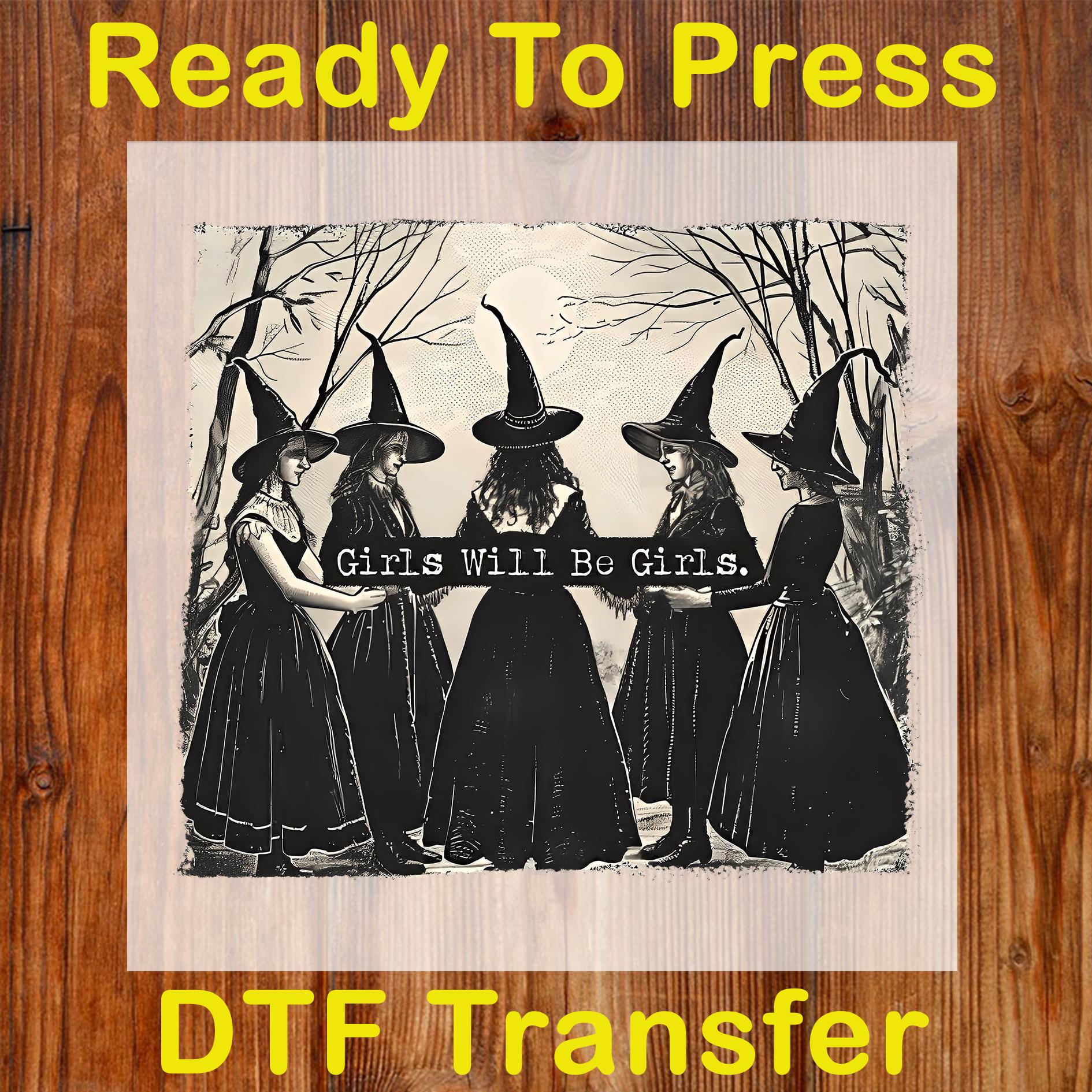Vintage Girls Will Be Girls Witch Ready To Press DTF, Vintage Halloween Witches DTF Transfer, Funny Witch Shirt DTF, Halloween Women Prints