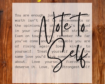 Note To Self Ready To Press DTF, You Are Enough DTF Transfer, Motivational DTF Print, Positive Shirt Dtf Transfers, Mental Healthy Dtf Print