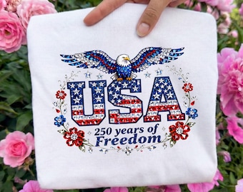 USA 250 Years of Freedom Ready To Press DTF, Rhinestone Patriotic Floral Eagle Stars Flag Dtf Transfer, Preppy 4th Of July Iron On Transfer