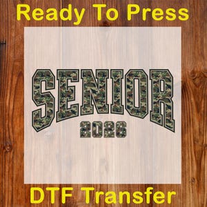 Old School Camo Senior 2026 Ready To Press DTF, Camouflage Senior 2026 DTF Transfer, Class of 2026 Print, Graduation High School Shirt Print