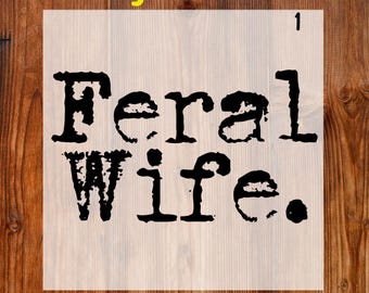 Feral Wife Typography Ready To Press DTF, Retro Feral Wife DTF Transfer, Funny Wife Dtf Print, Distressed Wife Print, Trendy Typewriter DTF