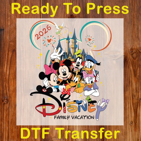 Family Vacation 2026 Ready To Press DTF, Disney Family Trip DTF Transfer, Disneyland Vacay Mode DTF Print, Disneyworld Dtf, Family Squad Dtf