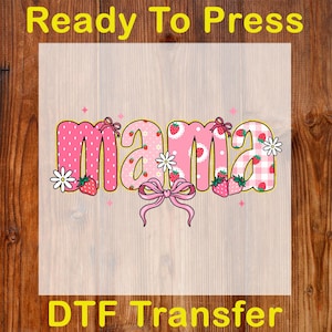 Strawberry Mama Bow Ready To Press DTF, Preppy Coquette Mama Bow DTF Transfer,  Strawberry Mom Dtf Print, Floral Mama DTF, Summer Mama Print