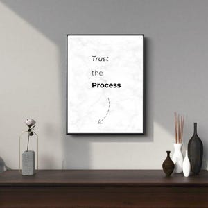 Trust The Process Poster: Minimalist Office Wall Art (Digital Download)