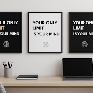 Motivational Quote Print: Your Only Limit Is Your Mind (Digital Download)