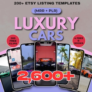 Puede incluir: Un anuncio de plantillas de listado de Etsy. La imagen presenta varios teléfonos inteligentes que muestran coches de lujo. El texto incluye "LUXURY CARS", "2.600+", "300 FREE CLIPS" y "4 FREE E-BOOKS". El fondo es un degradado de morado y gris.