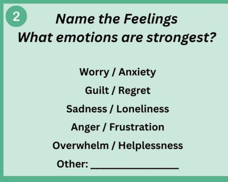 Puede incluir: Una tarjeta verde claro con el texto "Nombra los sentimientos" y "&iquest;Qu&eacute; emociones son m&aacute;s fuertes?" La tarjeta enumera emociones como preocupaci&oacute;n, culpa, tristeza, ira y agobio. Hay un espacio para escribir "Otro:"