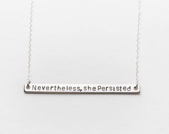 Nevertheless, she persisted // Choose your Feminist Phrase // Custom Feminist Necklace // Feminism // Strength // Women's Rights // LGBTQ