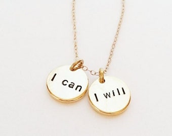 I CAN, I WILL Necklace, 14kt Gold Necklace, Inspirational Jewelry, Power, Strength, Recovery, Healing, Disk Necklace