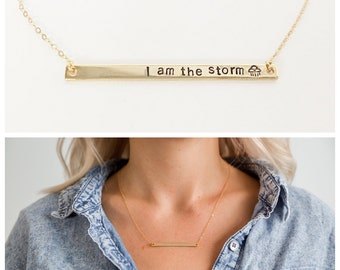 I AM THE STORM Bar Necklace // Gold or Silver Necklace // Feminism // Strength Necklace // Girl Power // Survivor // Inspirational Jewellery