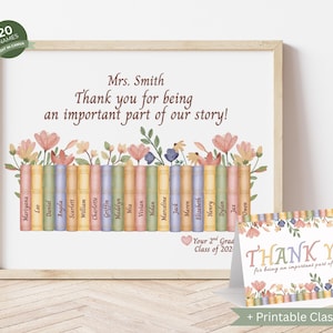 Könnte beinhalten: Gerahmter Druck mit dem Text "Vielen Dank, dass Sie ein wichtiger Teil unserer Geschichte waren!" und einem Blumen- und Buchdesign. Eine passende Karte ist enthalten. Der Druck zeigt Namen und ist ein Geschenk zur Lehreranerkennung.