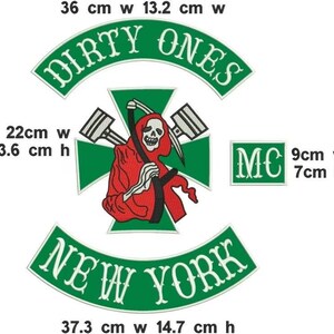 May include: Embroidered patch set with green and white text and graphics. The main patch reads "DIRTY ONES" and "NEW YORK". A central emblem features a grim reaper figure in red, with a scythe and crossed pistons. The "MC" patch is 3.5 inches wide.
