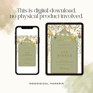 Op de afbeelding: Digitale Eid Dinner-uitnodiging weergegeven op een smartphone en tablet. Het ontwerp bevat een gouden boog, lantaarns en bloemelementen. Tekst bevat "Eid Dinner" en Arabisch schrift. De afbeelding zegt "This is digital download, no physical product involved."