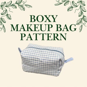 Boxy Makeup Bag PDF- tutorial video included
