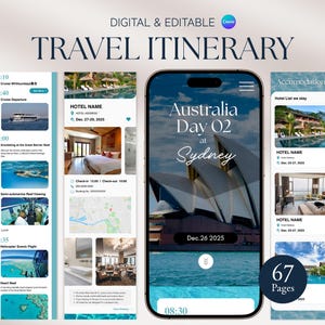 Pode incluir: Modelo de itinerário de viagem digital e editável. Um telemóvel mostra um itinerário para a Austrália, Dia 02 em Sydney. O design inclui detalhes do hotel, horários de atividades e uma contagem de 67 páginas.