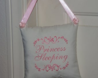 Door Hanger Pillow, Heirloom  Embroidered Shabby  Chic  "Princess Sleeping "