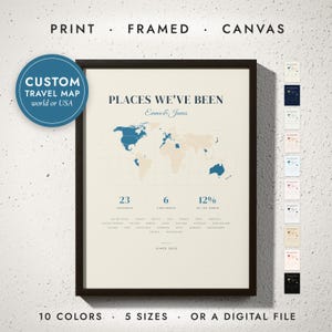 Places We've Been Map print in a black frame on a white wall — print, framed, canvas or digital file, 10 colors, 5 sizes