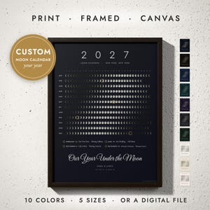 Moon Phase Calendar print in a black frame on a white wall — print, framed, canvas or digital file, 10 colors, 5 sizes