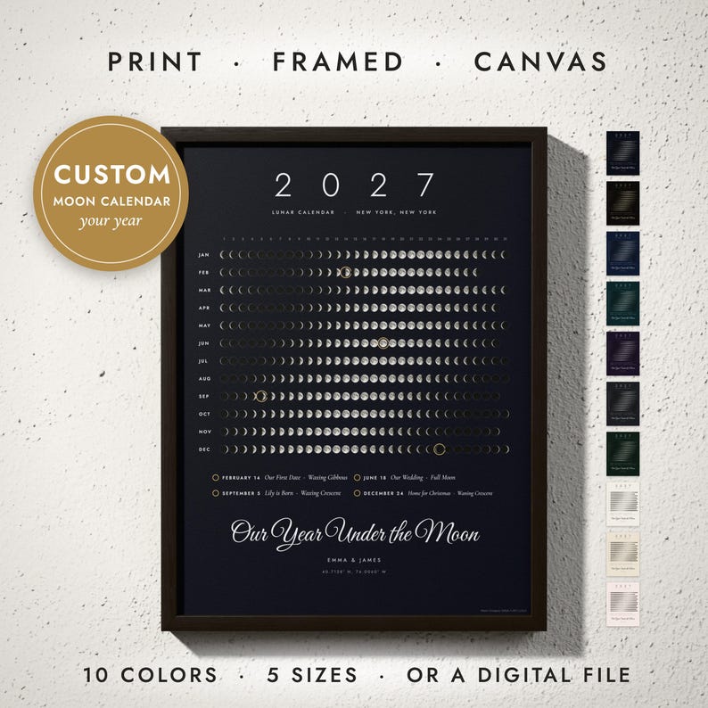 Moon Phase Calendar print in a black frame on a white wall — print, framed, canvas or digital file, 10 colors, 5 sizes