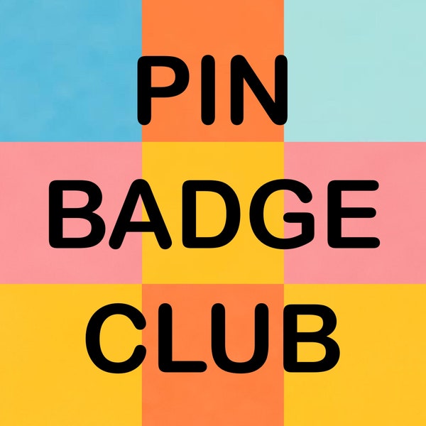 Pin Badge Club - 6 month subscription