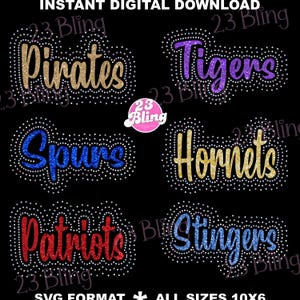 Pode incluir: Gráfico de download digital com seis nomes de equipas: Pirates, Tigers, Spurs, Hornets, Patriots e Stingers. Cada nome está numa fonte brilhante, delineada com pequenos pontos, sobre um fundo preto. O texto "INSTANT DIGITAL DOWNLOAD" está no topo.