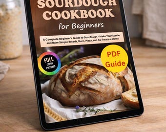 Ricettario di pasta madre per principianti - Guida completa con ricette (Download in PDF)