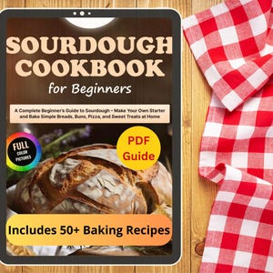 Beginner Sourdough eBook – Step-by-Step PDF Guide to Starter, Bread, Pizza & Sweet Bakes | Sourdough Recipes