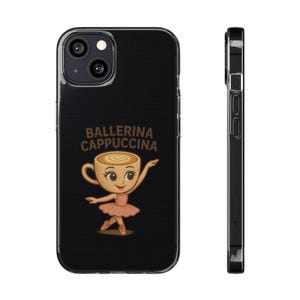 Telefoonhoesje ballerina cappuccino, leuk cadeau koffieliefhebber, zachte beschermhoesjes, op ballet geïnspireerde accessoires, ideaal voor vrienden en verjaardagen