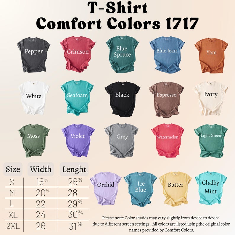 May include: A display of Comfort Colors 1717 t-shirts in various colors, including Pepper, Crimson, and Blue Spruce. The image also shows size, width, and length measurements in inches. The text at the top reads "T-Shirt Comfort Colors 1717."