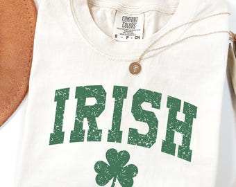 Comfort Colors® Irish Shirt, St Patricks Day Shirt, St Patricks Day Shirt, Distressed Irish Shirt, Retro Irish Shirt