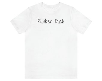 Rubber Duck Unisex Jersey Short Sleeve Tee White Bella Canvas 3001