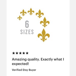 May include: A five-star review for a product with a gold fleur-de-lis design. The review reads "Amazing quality. Exactly what I expected!" and is from a verified Etsy buyer. The product is available in 6 sizes.