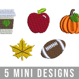 May include: Five mini embroidery designs featuring a red apple, a brown football, a yellow maple leaf, a brown coffee cup with a green heart, and an orange pumpkin.
