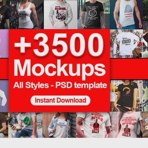 Peut inclure: Image promotionnelle présentant divers t-shirts, débardeurs et sweats à capuche. L'image comprend le texte "+3500 Mockups" et "All Styles - PSD template" avec un appel à l'action "Instant Download". L'image présente une variété de modèles de vêtements.