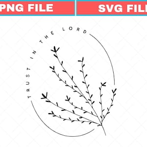 Trust In The Lord Svg, Religious Png, Faith Svg, Christian Gift, Gift For Christian,Sunday Church Png