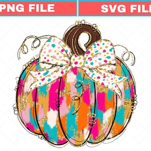 May include: A colorful pumpkin illustration with a bow. The pumpkin features a vibrant mix of pink, teal, orange, and gold brushstrokes. A polka-dot bow sits atop the pumpkin, and the words "PNG FILE" and "SVG FILE" are displayed.
