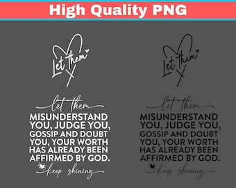 Laissez-les PNG, Continuez à briller Png, L'estime de soi Png, Png de motivation, Vous êtes assez Png, Png de l'amour de soi, Png inspirant, Téléchargement numérique